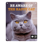 EBI D&D I LOVE HAPPY CATS kovová tabuľa: ,,Be aware of the happy cat